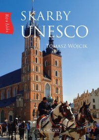 Nasza Polska. Skarby UNESCO - okładka książki