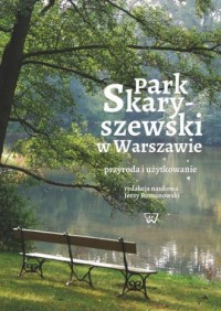Park Skaryszewski w Warszawie. - okładka książki