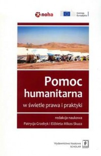 Pomoc humanitarna w świetele prawa - okładka książki