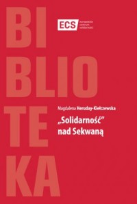 Solidarność nad Sekwaną - okładka książki