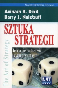 Sztuka strategii. Teoria gier w - okładka książki