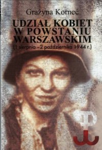 Udział kobiet w powstaniu warszawskim - okładka książki