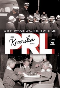 Kronika PRL 1944-1989. Tom 20. - okładka książki