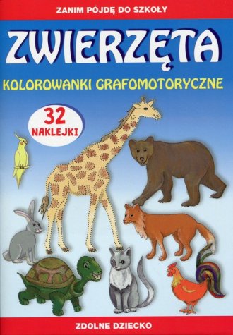 Zwierzęta. Kolorowanki grafomotoryczne - Literat - Książka | Księgarnia ...