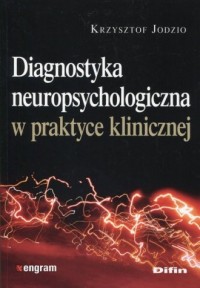 Diagnostyka neuropsychologiczna - okładka książki