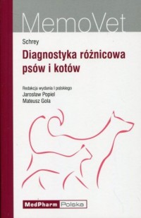 Diagnostyka różnicowa psów i kotów - okładka książki