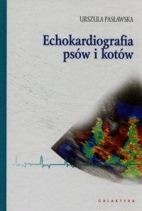 Echokardiografia psów i kotów - okładka książki