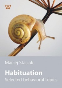 Habituation. Selected behavioral - okładka książki