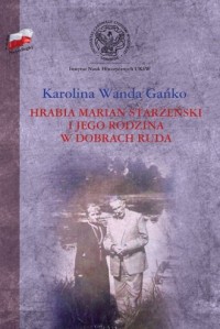 Hrabia Marian Starzeński i jego - okładka książki