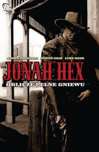 Jonah Hex. Tom 1. Oblicze pełne - okładka książki