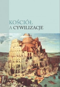 Kościół a cywilizacje - okładka książki