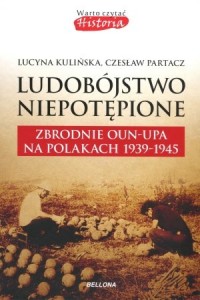 Ludobójstwo niepotępione. Zbrodnie - okładka książki