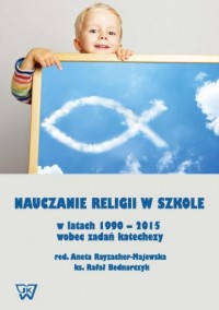 Nauczanie religii w szkole w latach - okładka książki