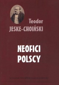 Neofici polscy. Materiały historyczne - okładka książki