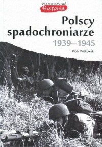 Polscy spadochroniarze 1939-1945. - okładka książki