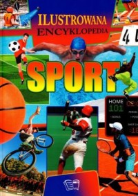 Sport. Ilustrowana encyklopedia - okładka książki