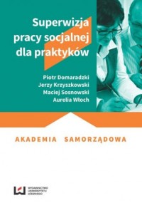 Superwizja pracy socjalnej dla - okładka książki