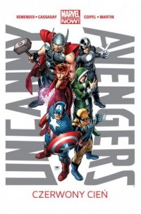 Uncanny Avengers. Tom 1. Czerwony - okładka książki