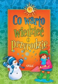 Co warto wiedzieć o przyrodzie - okładka książki