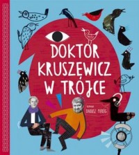 Doktor Kruszewicz w Trójce. Rozmawia - okładka książki