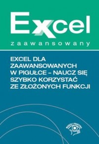 Excel dla zaawansowanych w pigułce. - okładka książki