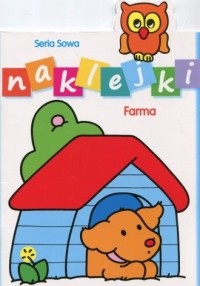 Farma. Naklejki 3-5 lat. Seria: - okładka książki