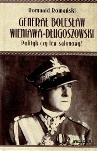 Generał Bolesław Wieniawa-Długoszowski. - okładka książki