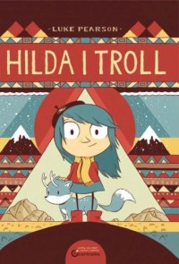 Hilda i Troll - okładka książki