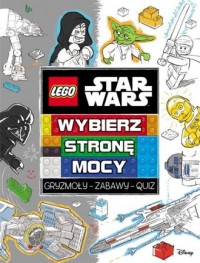 LEGO Star Wars. Wybierz stronę - okładka książki
