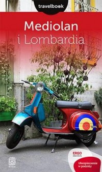 Mediolan i lombardia. Travelbook - okładka książki