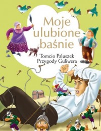 Moje ulubione baśnie. Tomcio Paluszek. - okładka książki