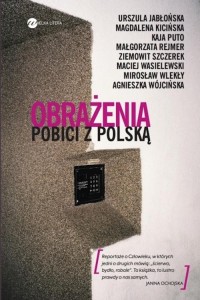 Obrażenia. Pobici z Polską - okładka książki