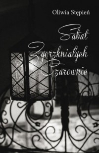 Sabat zgorzkniałych czarownic - okładka książki