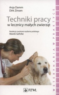 Techniki pracy w lecznicy małych - okładka książki