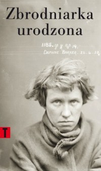 Zbrodniarka urodzona - okładka książki