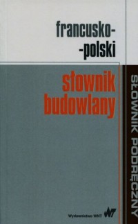 Francusko-polski słownik budowlany - okładka książki