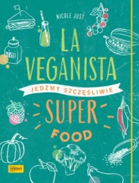 La Veganista. Superfood - okładka książki