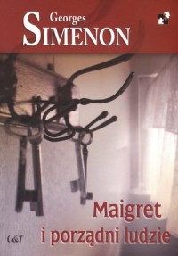 Maigret i porządni ludzie - okładka książki