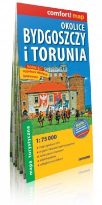 Okolice Bydgoszczy i Torunia comfort! - okładka książki