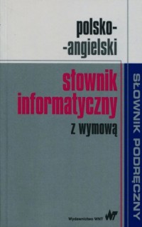 Polsko-angielski słownik informatyczny - okładka książki