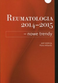 Reumatologia 2014-2015. Nowe trendy - okładka książki