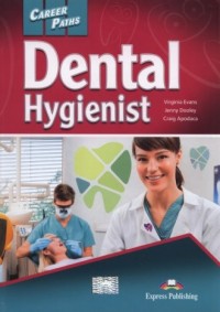 Career Paths. Dental Hygienist. - okładka podręcznika