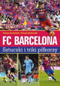 FC Barcelona. Sztuczki i triki - okładka książki