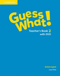 Guess What! 2 Teachers Book with - okładka podręcznika