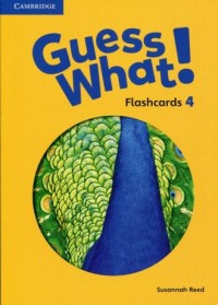 Guess What! 4 Flashcards. Pack - okładka podręcznika