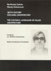 Język kultury szklanej architektury - okładka książki