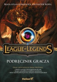 League of Legends. Podręcznik gracza - okładka książki