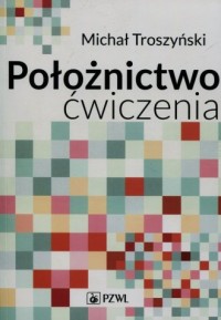 Położnictwo. Ćwiczenia - okładka książki