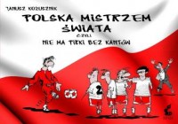 Polska mistrzem świata, czyli nie - okładka książki