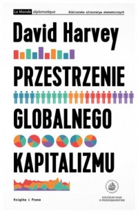 Przestrzenie globalnego kapitalizmu. - okładka książki